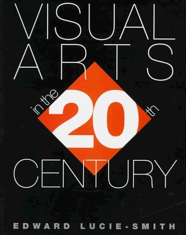 Stock image for Visual Arts in the 20th Century for sale by PsychoBabel & Skoob Books