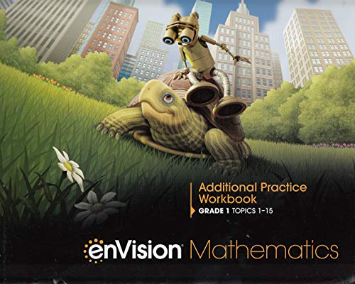 Stock image for enVision Mathematics, Grade 1, Topics 1-15: Additional Practice Workbook, Consumable (2020 Copyright) for sale by ~Bookworksonline~