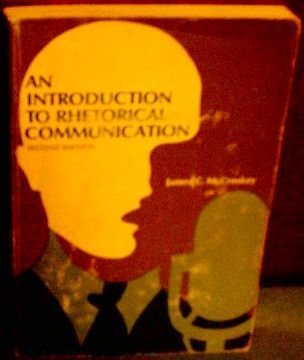 9780134953823: Title: An introduction to rhetorical communication