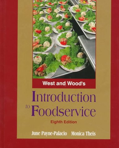 Imagen de archivo de West and Wood's Introduction to Foodservice a la venta por Better World Books