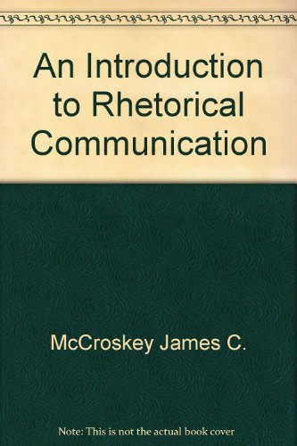 9780134954745: Title: An introduction to rhetorical communication