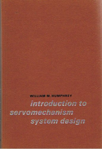 9780134959603: Introduction to Servomechanism Systems Design