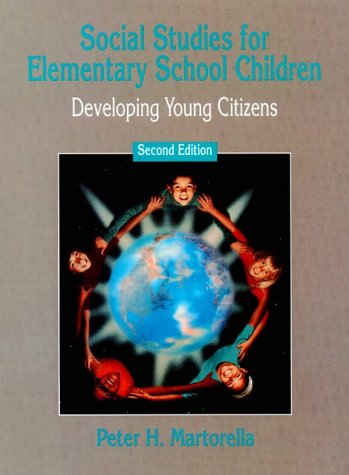 Imagen de archivo de Social Studies for Elementary School Children: Developing Young Citizens a la venta por Wonder Book