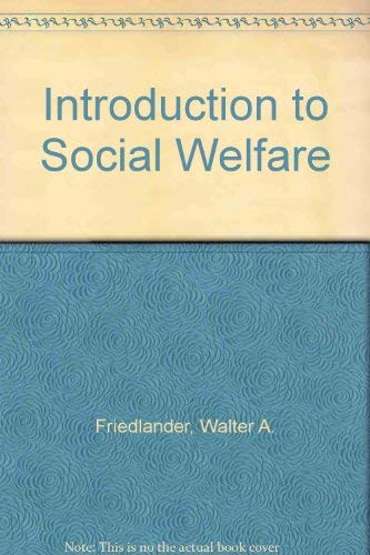 Imagen de archivo de Introduction to Social Welfare a la venta por ThriftBooks-Atlanta