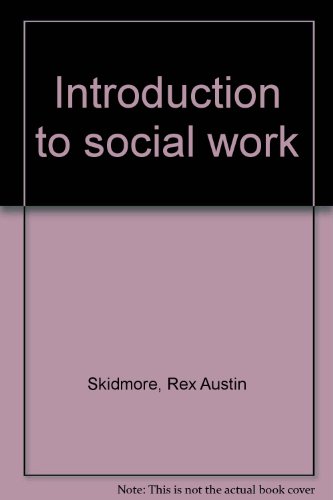 Stock image for Introduction to Social Work for sale by Better World Books