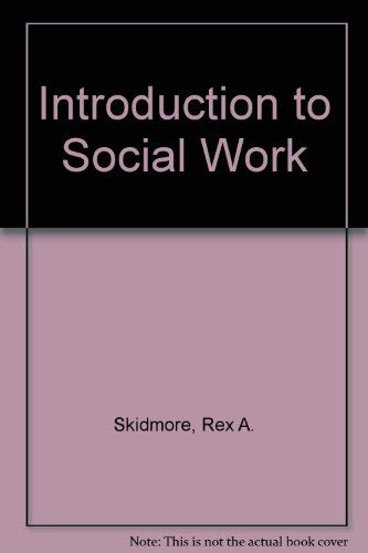 Stock image for Introduction to Social Work for sale by Better World Books