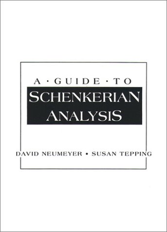 Stock image for A Guide to Schenkerian Analysis. By David Neumeyer & Susan Tepping. ENGLEWOOD CLIFF : 1991. for sale by Rosley Books est. 2000