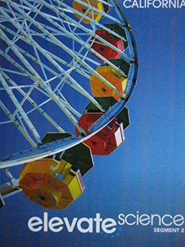 Stock image for California Elevate Science Grade 3 Segment 2 for sale by ThriftBooks-Dallas