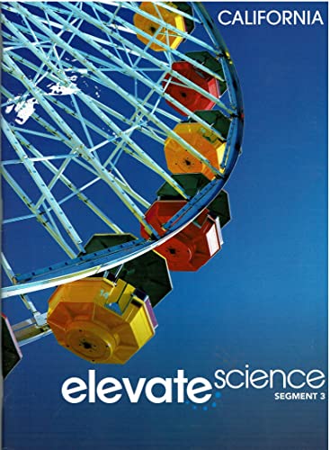 Stock image for California Elevate Science Grade 3 Segment 3 for sale by SecondSale