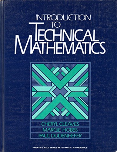 Imagen de archivo de Introduction to Technical Mathematics (Prentice Hall Series in Technical Mathematics) a la venta por Ravin Books