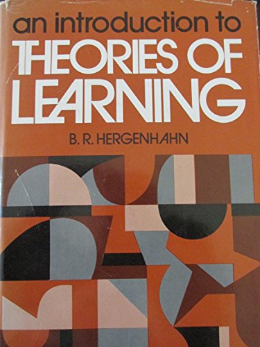 9780134987330: Introduction to the Theories of Learning