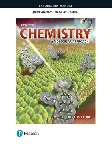 

Laboratory Manual for Chemistry: A Molecular Approach