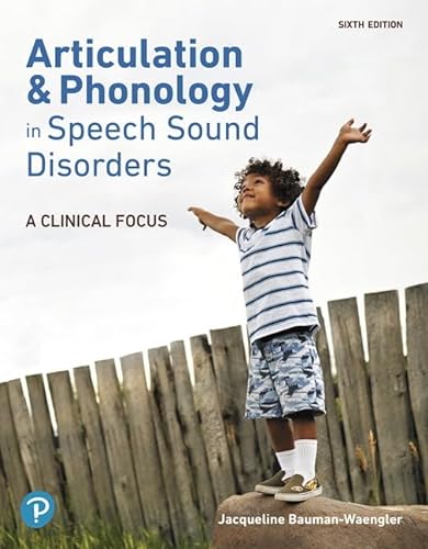 Beispielbild fr Articulation and Phonology in Speech Sound Disorders: A Clinical Focus zum Verkauf von BooksRun