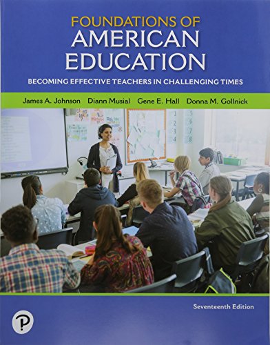 Beispielbild fr Foundations of American Education : Becoming Effective Teachers in Challenging Times with Enhanced Pearson EText -- Access Card Package zum Verkauf von Better World Books