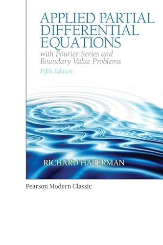 Beispielbild fr Applied Partial Differential Equations With Fourier Series and Boundary Value Problems zum Verkauf von Blackwell's