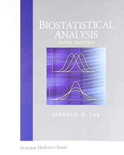 9780134995441: Biostatistical Analysis (Classic Version) (Pearson Modern Classics for Advanced Statistics)