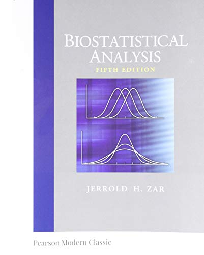 9780134995441: Biostatistical Analysis (Classic Version) (Pearson Modern Classics for Advanced Statistics Series)
