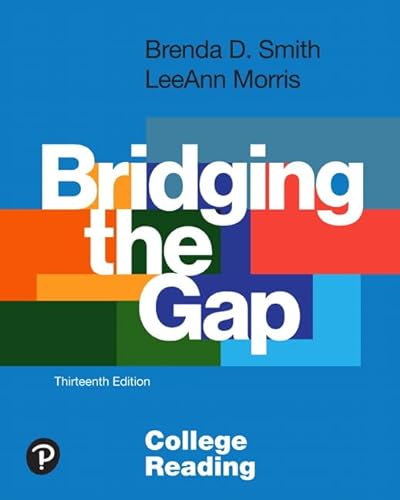 Beispielbild fr Bridging the Gap: College Reading (13th Edition) zum Verkauf von booksdeck