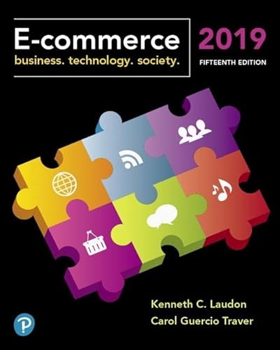 Beispielbild fr E-Commerce 2019: Business, Technology and Society (15th Edition) zum Verkauf von SecondSale