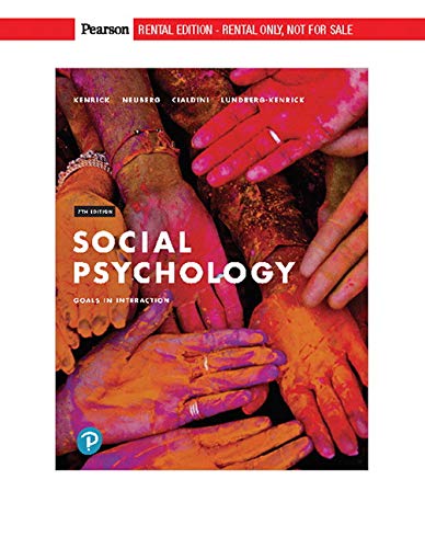 Beispielbild fr Social Psychology: Goals in Interaction [RENTAL EDITION] zum Verkauf von BooksRun