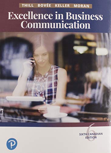 Stock image for Excellence in Business Communication, Sixth Canadian Edition Plus MyLab Business Communication with Pearson eText for sale by Textbooks_Source