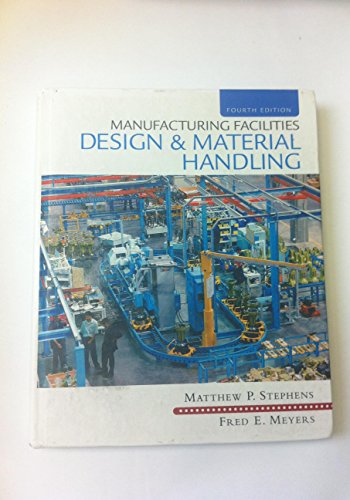 9780135001059: Manufacturing Facilities Design & Material Handling: United States Edition