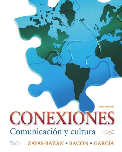 Imagen de archivo de Conexiones: Comunicacin Y Cultura (Spanish Edition) a la venta por Your Online Bookstore
