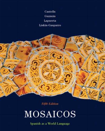 Stock image for Mosaicos: Spanish as a World Language, 5th Edition for sale by Riverside Books and Prints