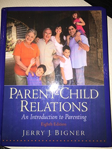 9780135002193: Parent-Child Relations: An Introduction to Parenting