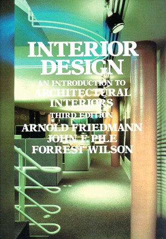 Beispielbild fr Interior Design: An Introduction to Architectural Interiors zum Verkauf von WorldofBooks