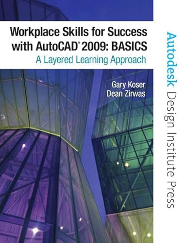 Stock image for Workplace Skills for Success AutoCAD 2009: Basics for sale by Idaho Youth Ranch Books