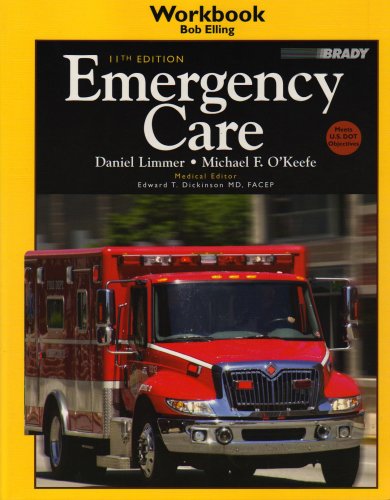 Beispielbild fr Emergency Care Workbook, 11e ; 9780135008638 ; 0135008638 zum Verkauf von APlus Textbooks