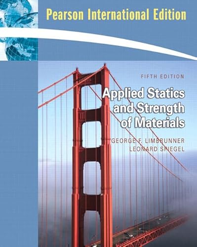 Applied Statics and Strength of Materials: International Edition - Limbrunner George, F. und Leonard Spiegel