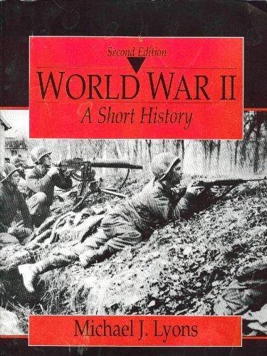 9780135011560: World War II: A Short History