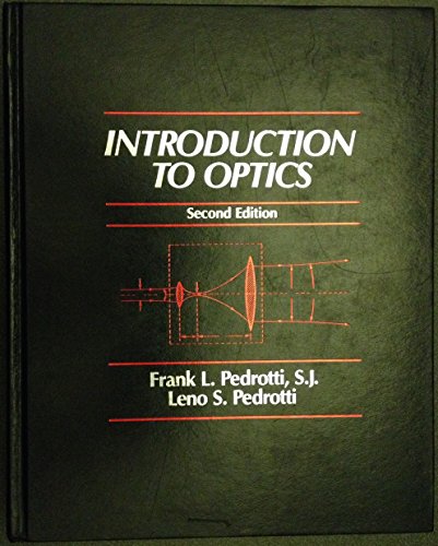 Stock image for Introduction to Optics (2nd Edition) for sale by Budget Books