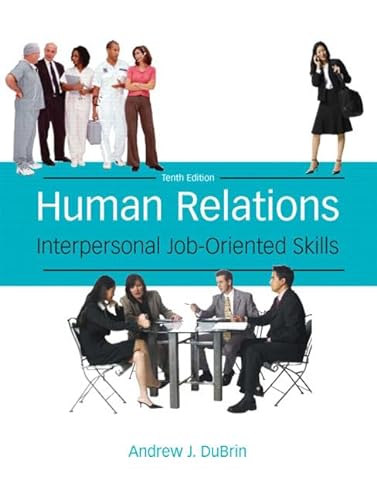 9780135019443: Human Relations: Interpersonal Job-Oriented Skills: United States Edition