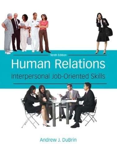 9780135019443: Human Relations: Interpersonal Job-oriented Skills: Interpersonal Job-Oriented Skills: United States Edition