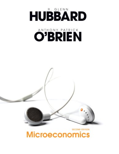 Microeconomics [With Free Web Access and Study Guide and Access Code] (9780135019986) by Anthony Patrick O'brien R. Glenn Hubbard; Anthony Patrick O'Brien