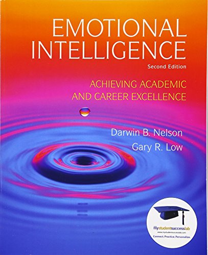 Stock image for Emotional Intelligence: Achieving Academic and Career Excellence in College and in Life for sale by Goodwill San Antonio