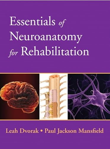 Beispielbild fr Essentials of Neuroanatomy for Rehabilitation zum Verkauf von BooksRun