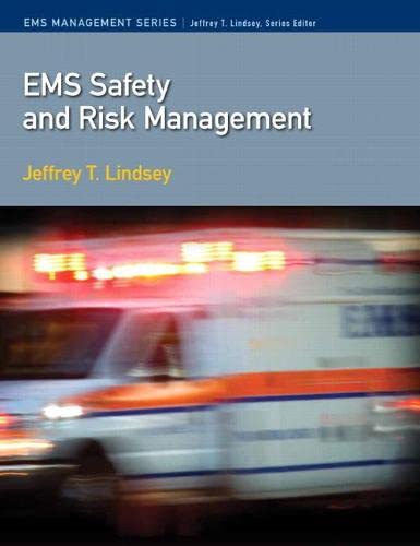 Beispielbild fr EMS Safety and Risk Management (Paramedic Care) zum Verkauf von BooksRun