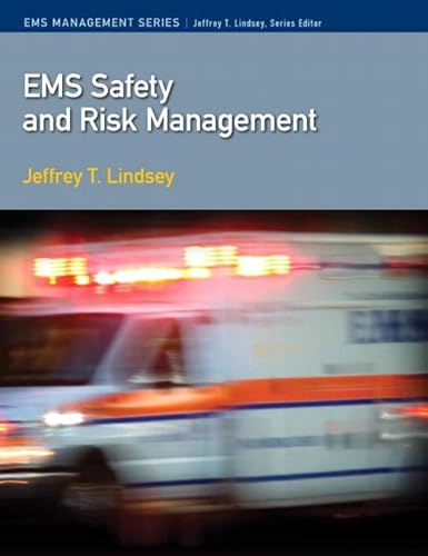 Stock image for EMS Safety and Risk Management (Paramedic Care) for sale by BooksRun