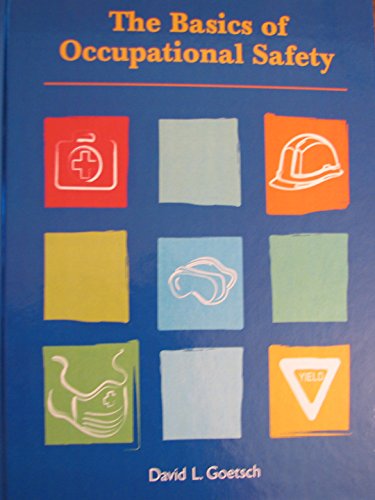 Stock image for Basics of Occupational Safety for sale by A Team Books