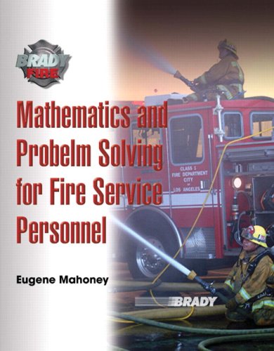 9780135028254: Mathematics and Problem Solving for Fire Service Personnel: A Worktext for Student Achievement