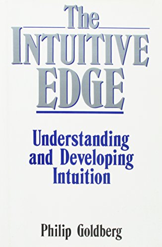 Stock image for Intuitive Edge Understanding and Developin for sale by Wonder Book