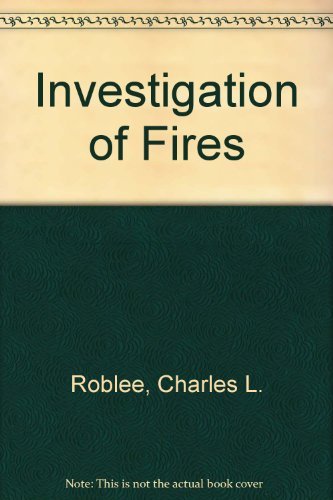 Stock image for The Investigation of Fires for sale by Better World Books