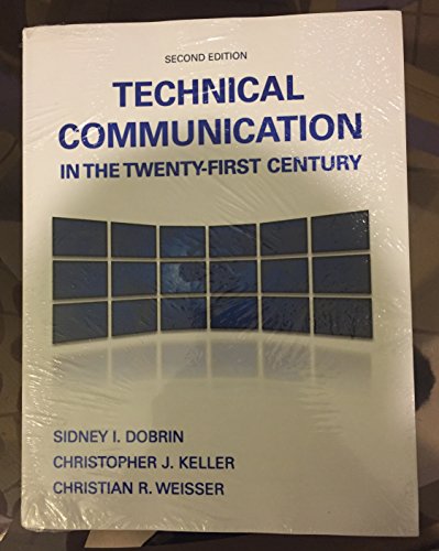 Stock image for Technical Communication in the Twenty-First Century for sale by ThriftBooks-Atlanta