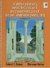 Exploring Microsoft Powerpoint for Windows 95: Version 7.0 (9780135033289) by Grauer, Robert T.; Barber, Maryann