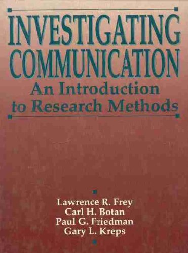 Beispielbild fr Investigating Communication : An Introduction to Research Methods zum Verkauf von Better World Books: West