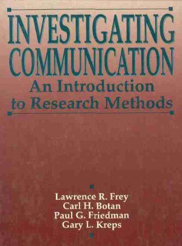 Stock image for Investigating Communication: An Introduction to Research Methods for sale by ThriftBooks-Dallas